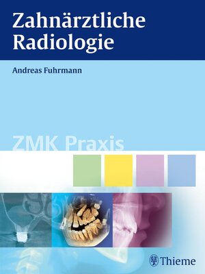 cover image of Zahnärztliche Radiologie